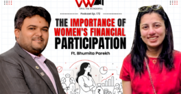 In Expert Talk Episode 172, I had the pleasure of hosting Bhumita Parekh, Founder & Wealth Advisor at DhanONE Wealth, for an insightful conversation on how women can become active participants in creating their financial future.
