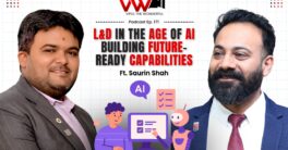 AI, Learning & Development, and Building Future-Ready Workforces | Expert Talk Episode 171 with Saurin Shah