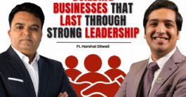 Entrepreneurship, Leadership & Building Businesses Across Industries: Lessons from Harshal Dilwali | Expert Talk Ep. 176