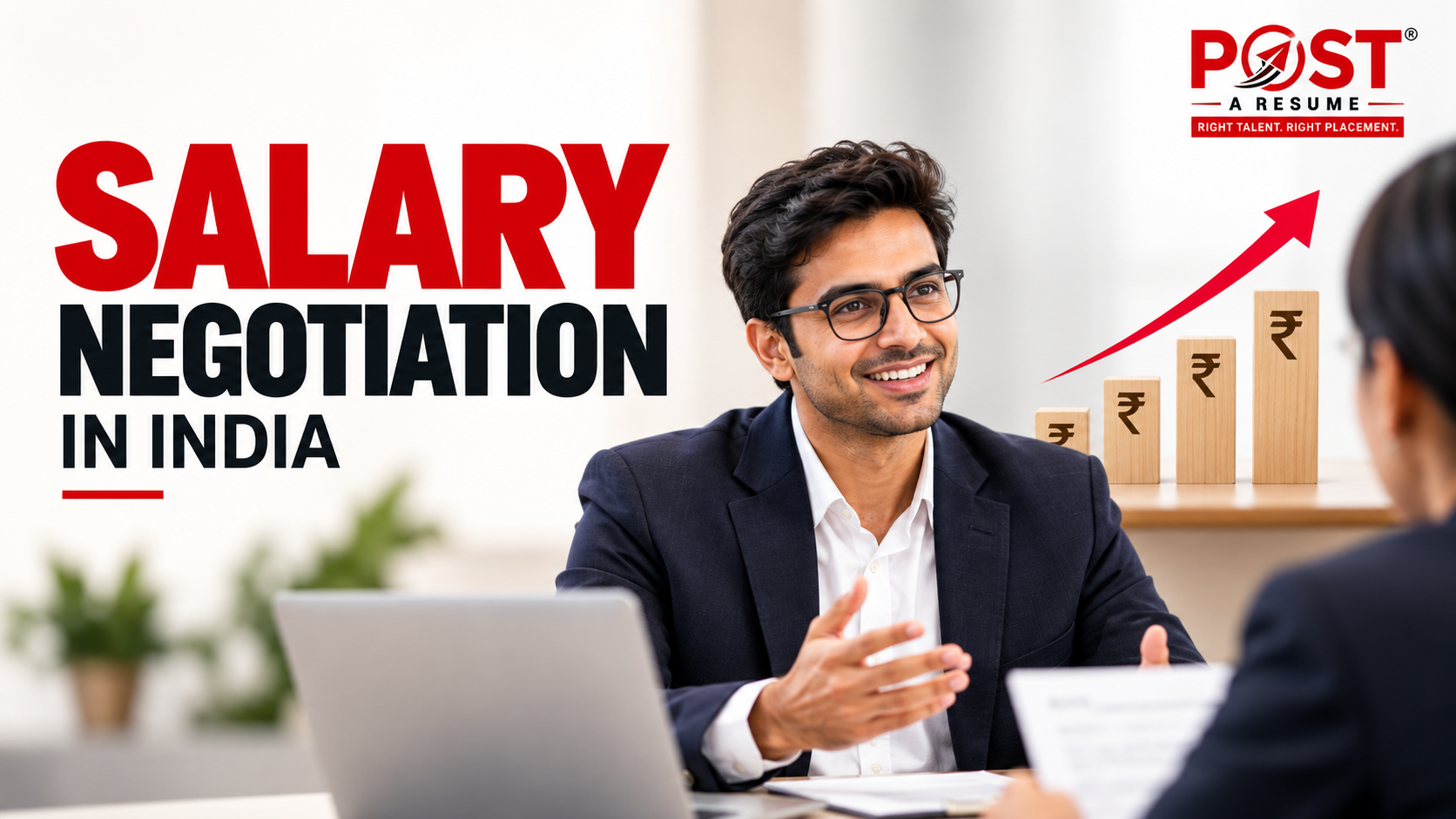 Salary Negotiation in India: How to Ask for More Money Without Losing the Job Offer